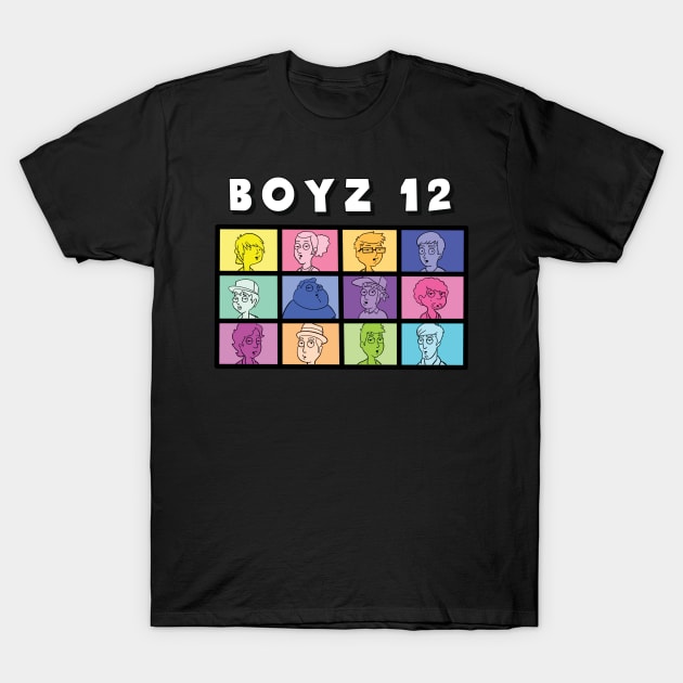 Boyz 12 T-Shirt by Weebtopia